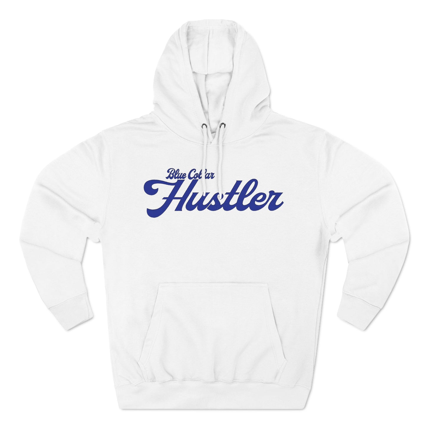 Blue Collar Hustler Fleece Hoodie - Cozy Comfort for Hard Workers