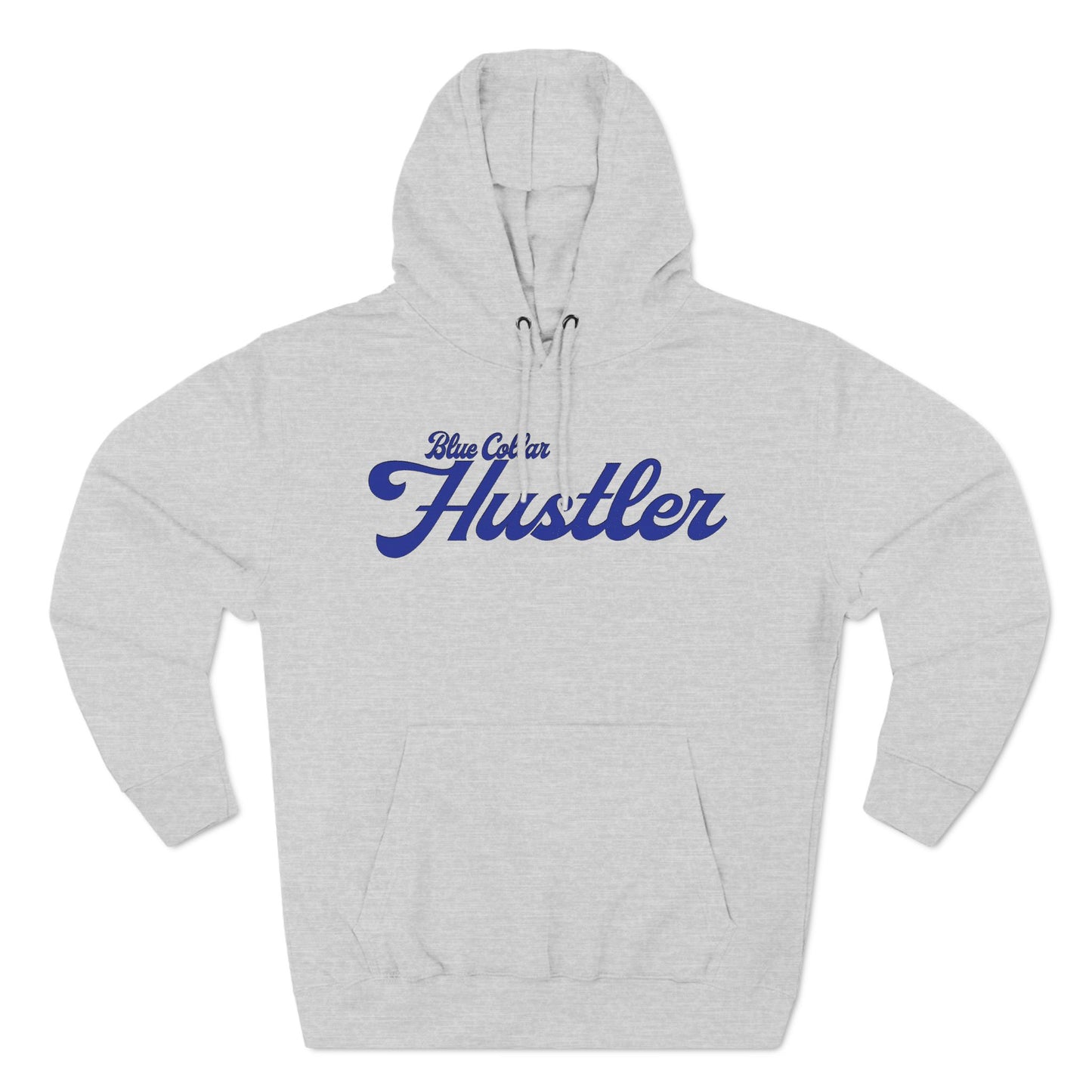 Blue Collar Hustler Fleece Hoodie - Cozy Comfort for Hard Workers