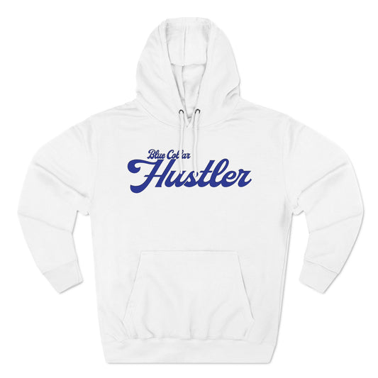 Blue Collar Hustler Fleece Hoodie - Cozy Comfort for Hard Workers